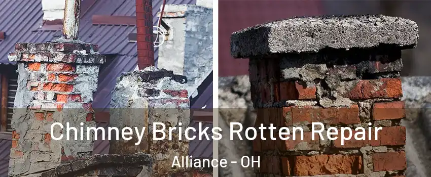  Chimney Bricks Rotten Repair Alliance - OH