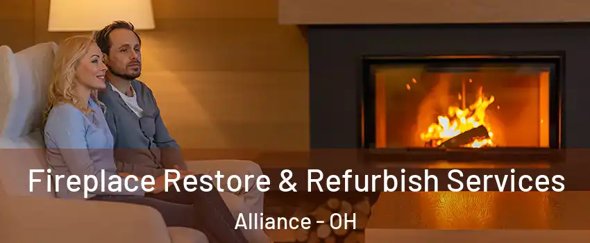  Fireplace Restore & Refurbish Services Alliance - OH