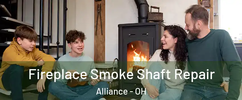  Fireplace Smoke Shaft Repair Alliance - OH