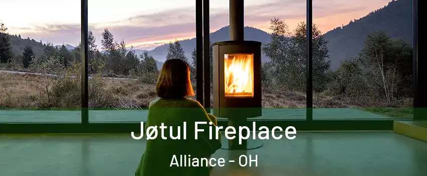  Jøtul Fireplace Alliance - OH